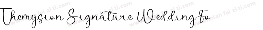 Themysion Signature Wedding Font字体转换